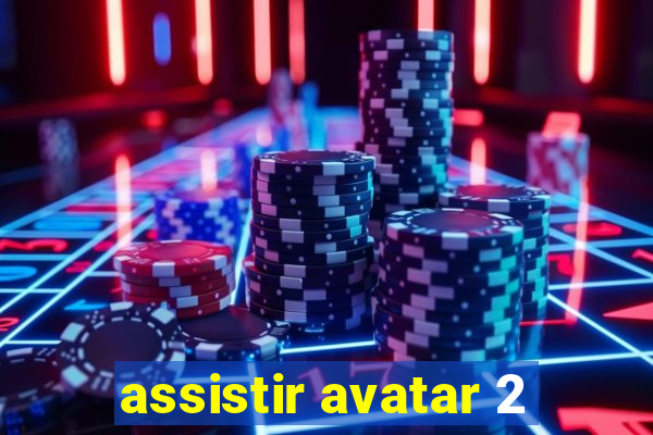 assistir avatar 2